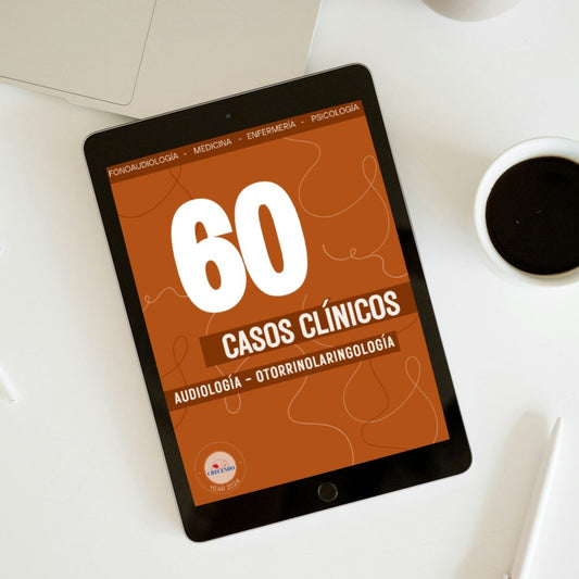 60 Casos Clínicos - Audiología / Otorrinolaringología + Plantilla con Respuestas